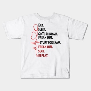 Nurse Eat Sleep Go To Clinicals Kids T-Shirt